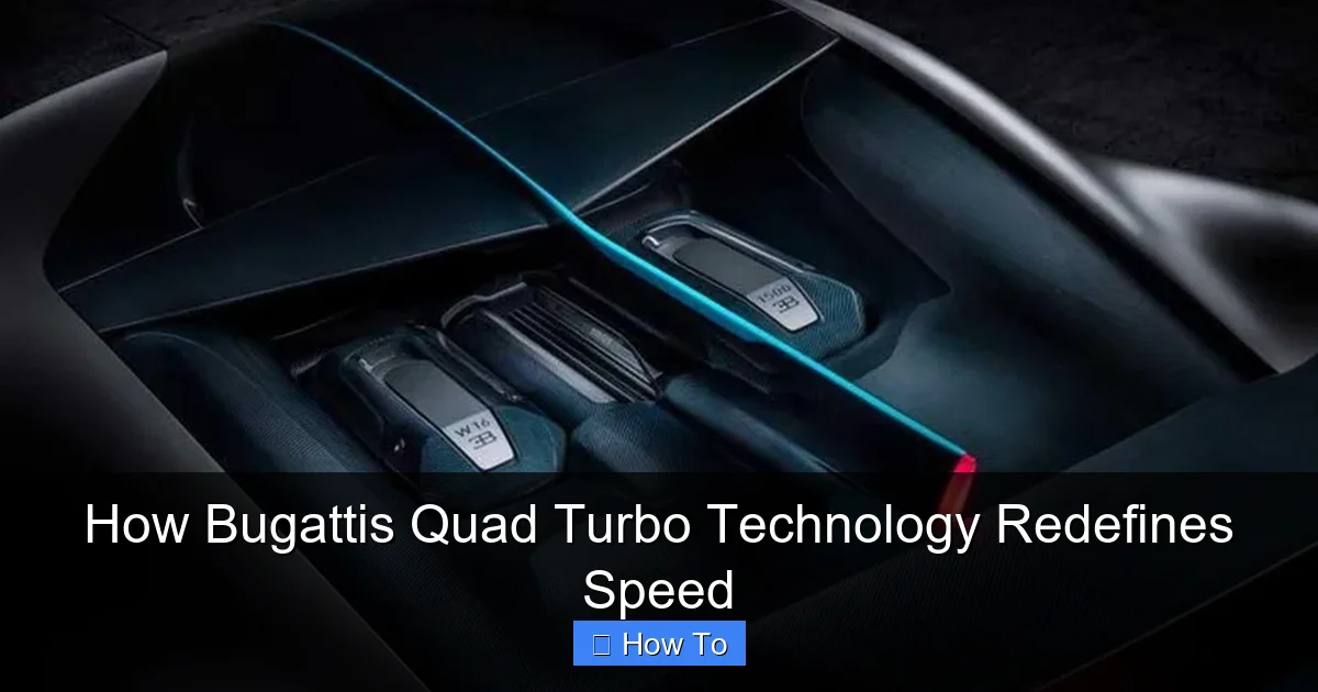 How Bugattis Quad Turbo Technology Redefines Speed