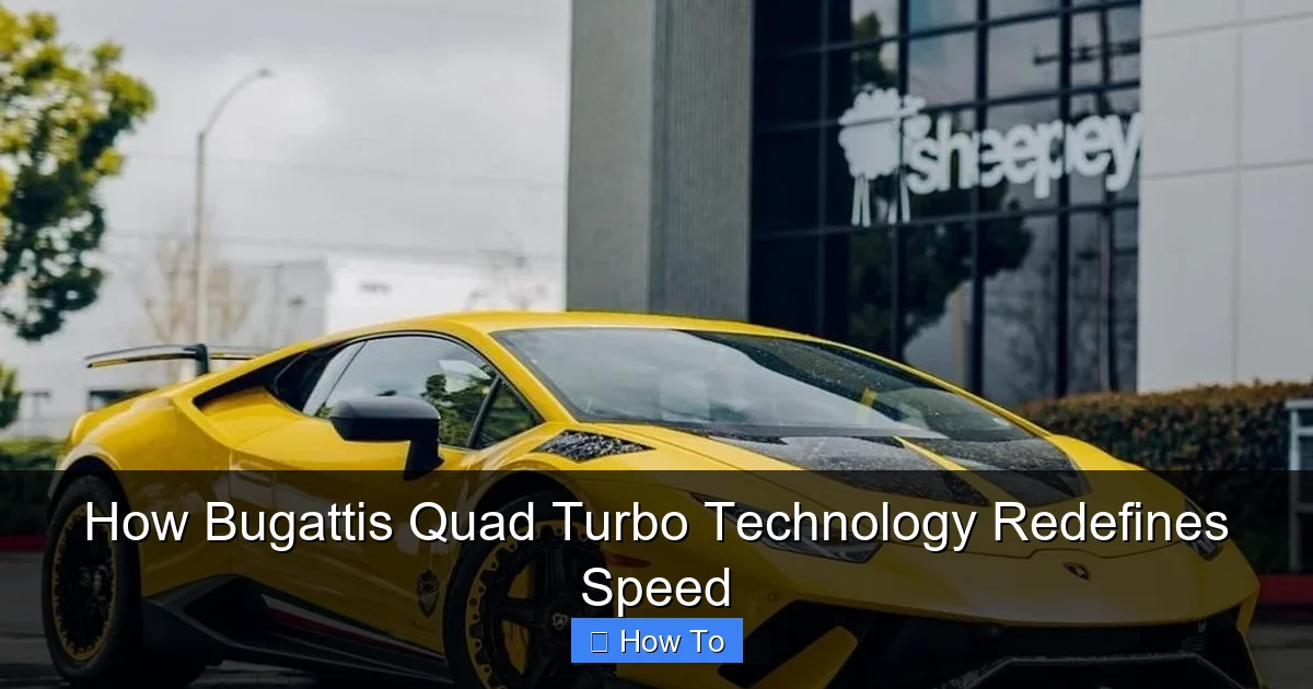 How Bugattis Quad Turbo Technology Redefines Speed