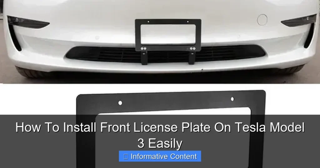 How To Install Front License Plate On Tesla Model 3 Easily