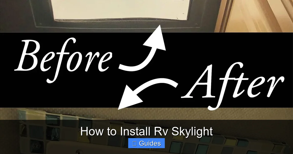 How to Install Rv Skylight