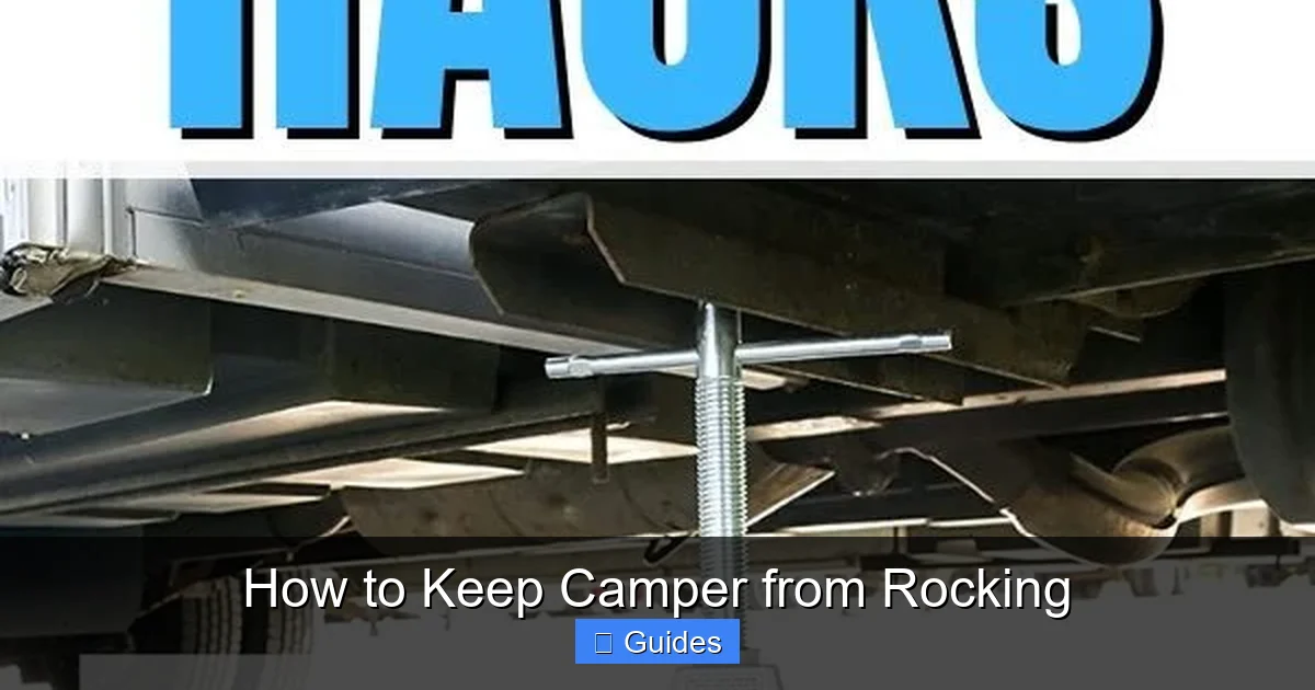 How to Keep Camper from Rocking