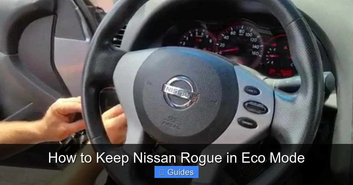 How to Keep Nissan Rogue in Eco Mode