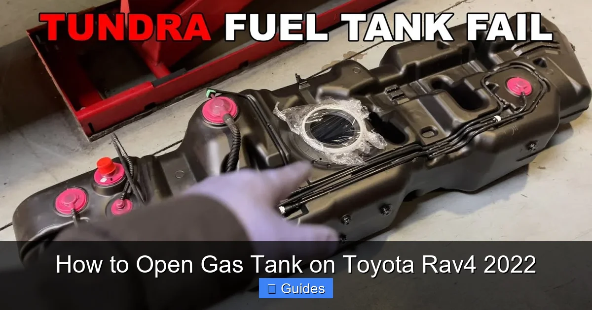 How to Open Gas Tank on Toyota Rav4 2022