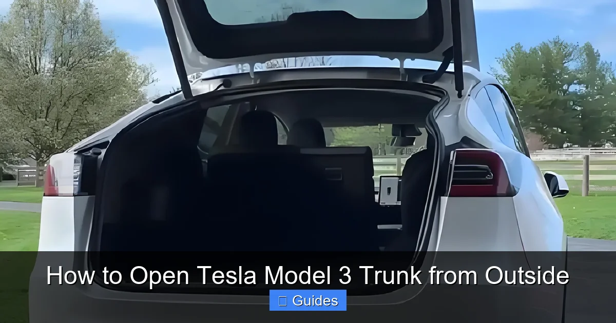 How to Open Tesla Model 3 Trunk from Outside
