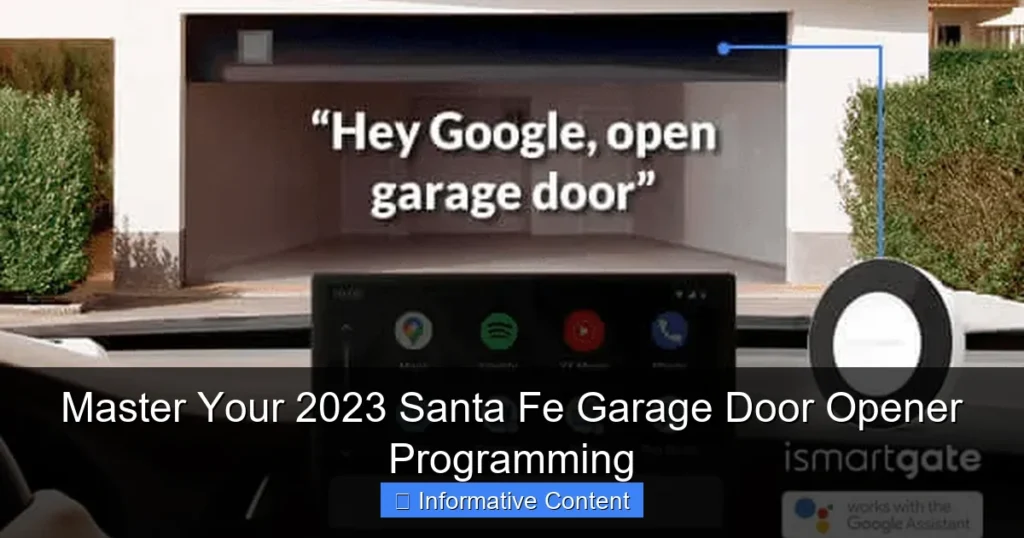 Master Your 2023 Santa Fe Garage Door Opener Programming