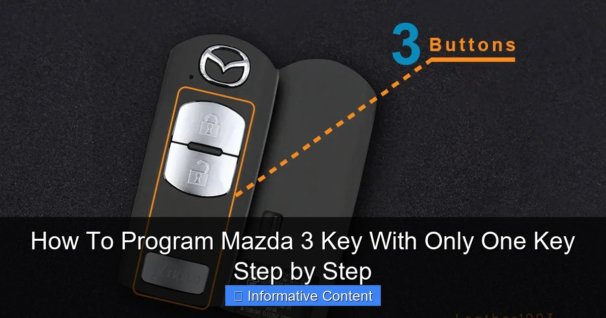 How To Program Mazda 3 Key With Only One Key Step by Step