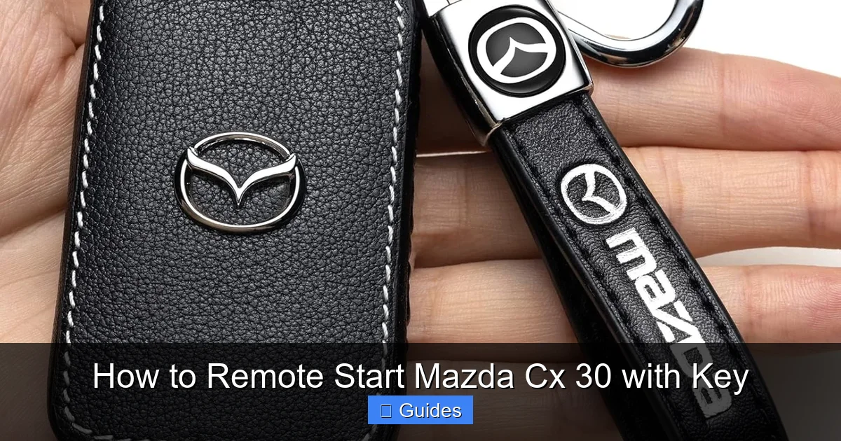How to Remote Start Mazda Cx 30 with Key