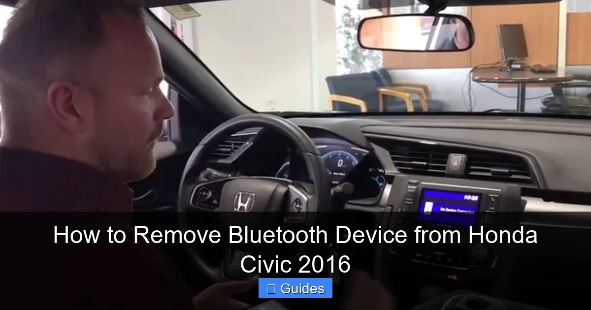 How to Remove Bluetooth Device from Honda Civic 2016