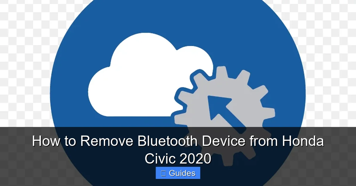 How to Remove Bluetooth Device from Honda Civic 2020