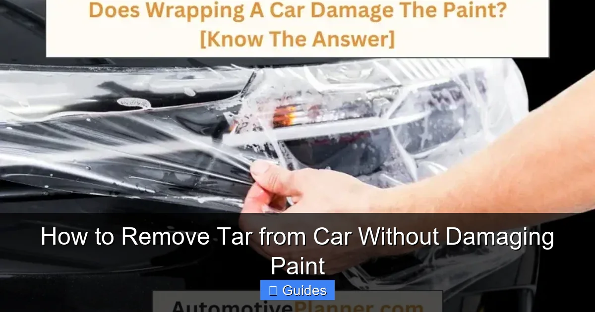 How to Remove Tar from Car Without Damaging Paint