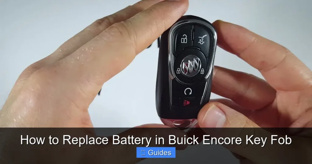How to Replace Battery in Buick Encore Key Fob