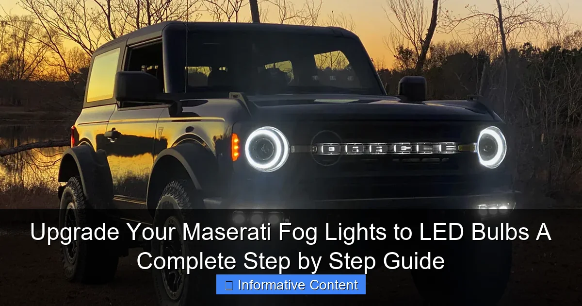 Upgrade Your Maserati Fog Lights to LED Bulbs A Complete Step by Step Guide