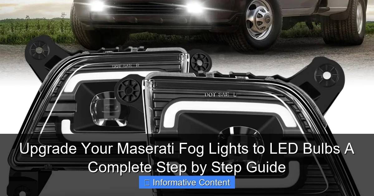 Upgrade Your Maserati Fog Lights to LED Bulbs A Complete Step by Step Guide