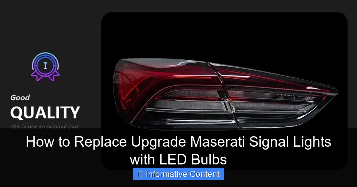 How to Replace Upgrade Maserati Signal Lights with LED Bulbs
