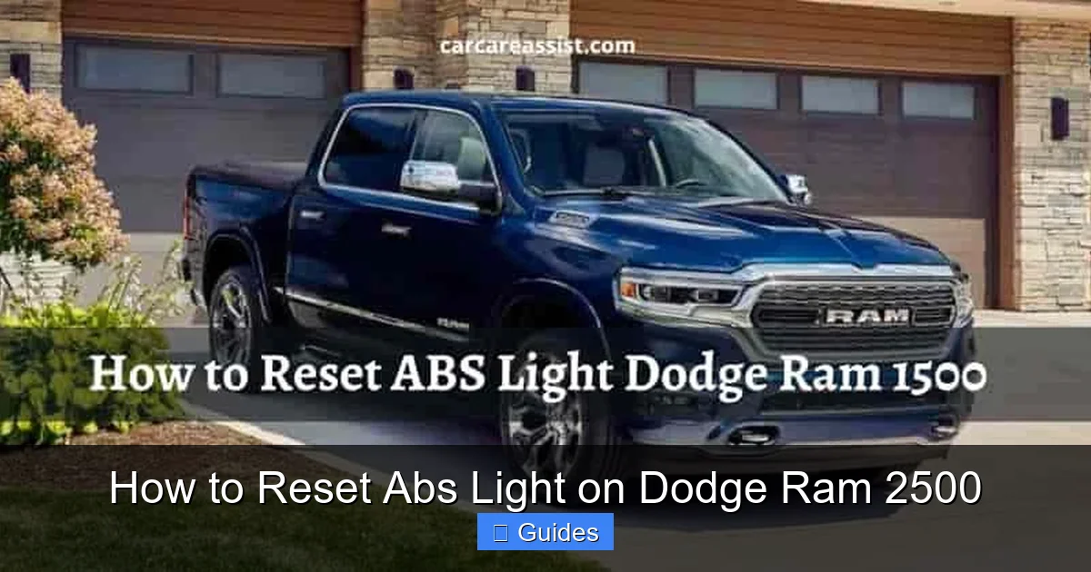 How to Reset Abs Light on Dodge Ram 2500