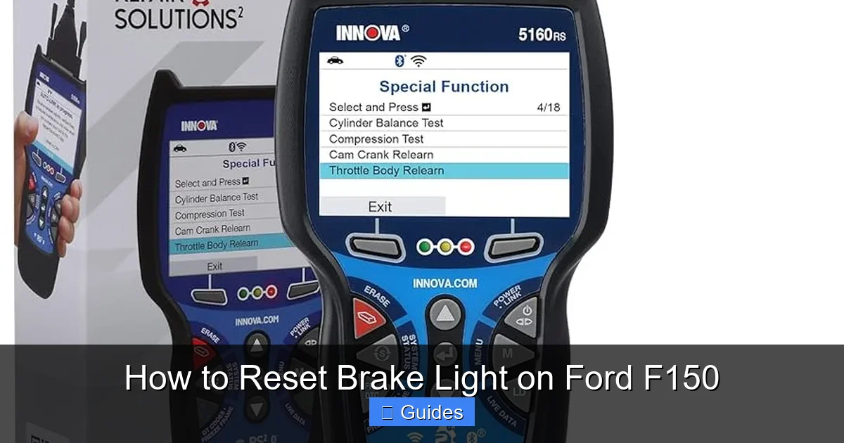 How to Reset Brake Light on Ford F150