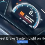How to Reset Brake System Light on Honda Civic