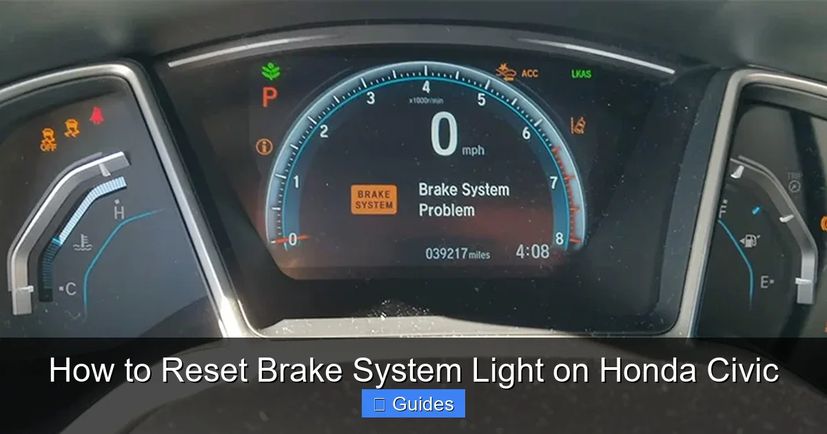 How to Reset Brake System Light on Honda Civic