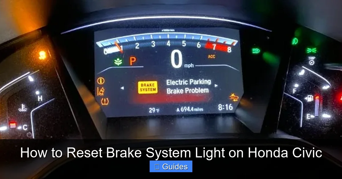 How to Reset Brake System Light on Honda Civic
