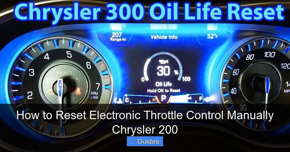 How to Reset Electronic Throttle Control Manually Chrysler 200