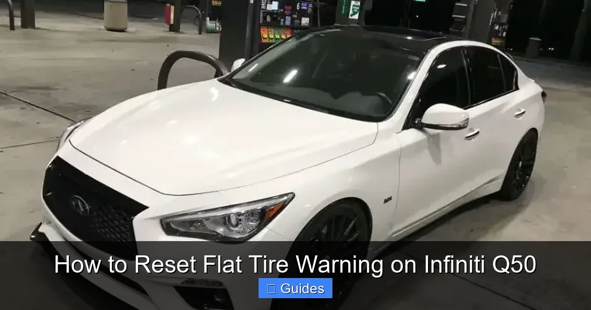 How to Reset Flat Tire Warning on Infiniti Q50