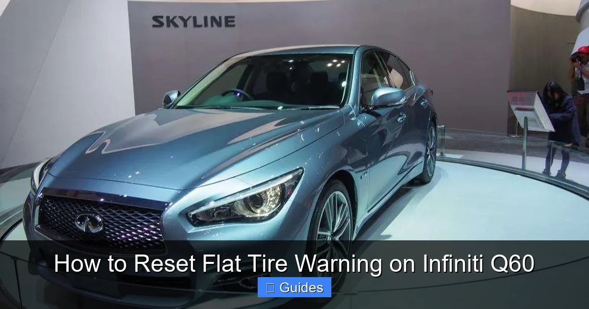 How to Reset Flat Tire Warning on Infiniti Q60