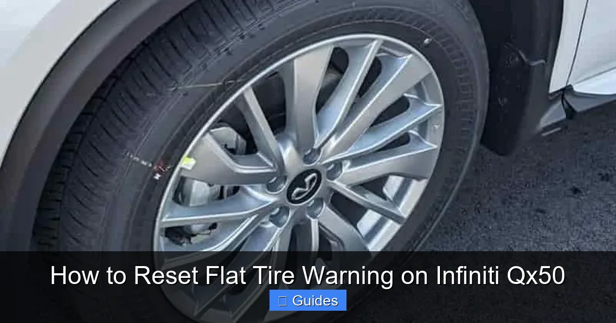 How to Reset Flat Tire Warning on Infiniti Qx50