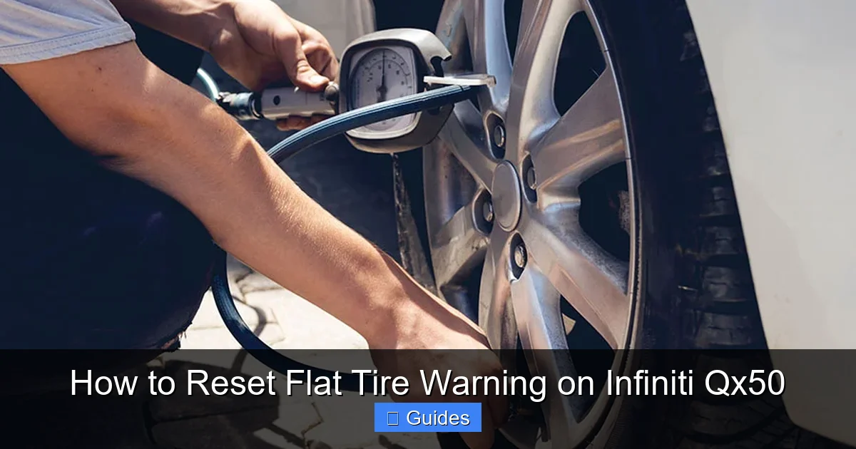 How to Reset Flat Tire Warning on Infiniti Qx50