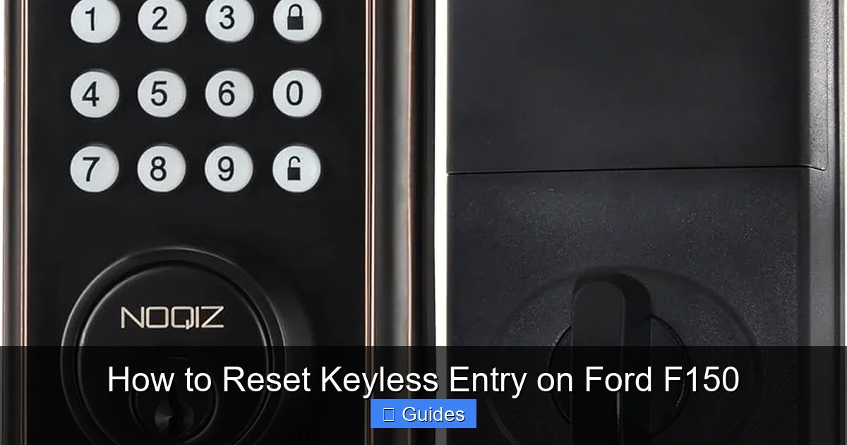 How to Reset Keyless Entry on Ford F150