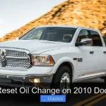 How to Reset Oil Change on 2010 Dodge Ram