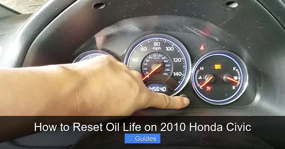 How to Reset Oil Life on 2010 Honda Civic