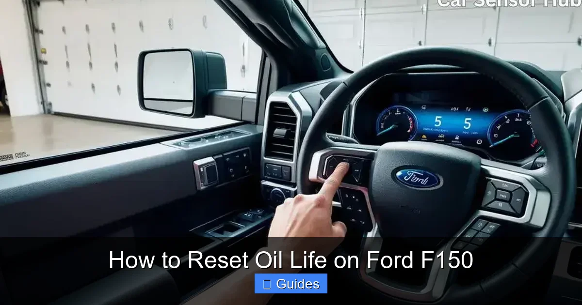 How to Reset Oil Life on Ford F150