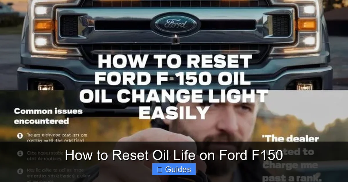 How to Reset Oil Life on Ford F150