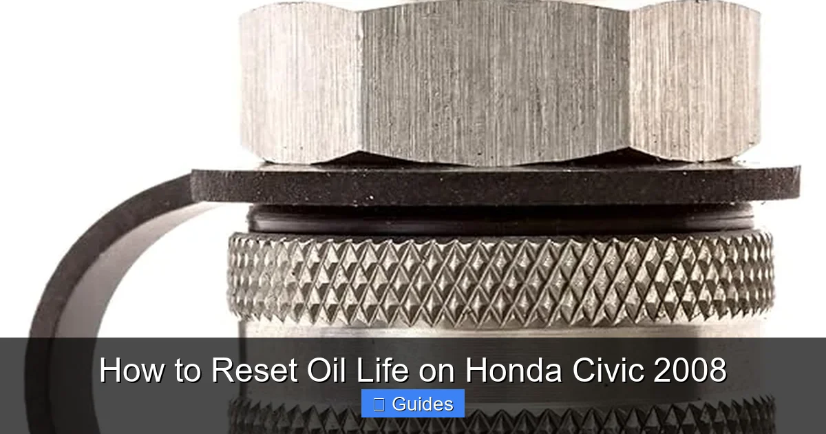 How to Reset Oil Life on Honda Civic 2008