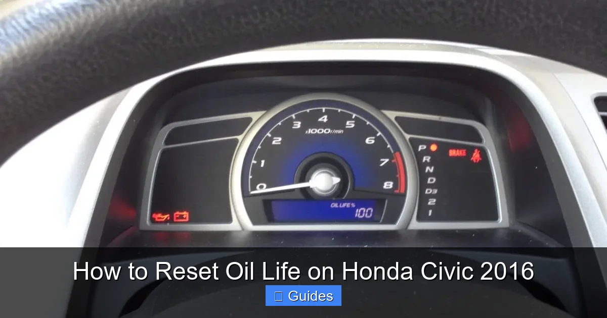 How to Reset Oil Life on Honda Civic 2016