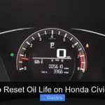 How to Reset Oil Life on Honda Civic 2017