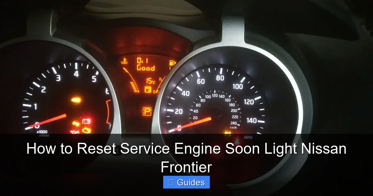 How to Reset Service Engine Soon Light Nissan Frontier