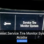 How to Reset Service Tire Monitor System Gmc Acadia
