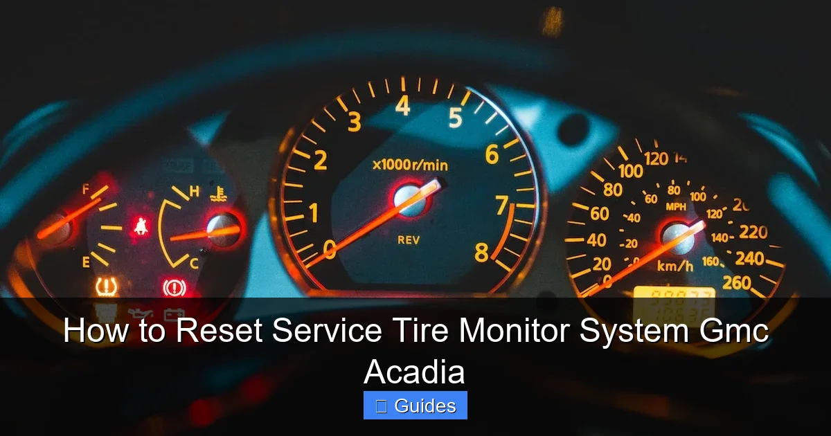 How to Reset Service Tire Monitor System Gmc Acadia