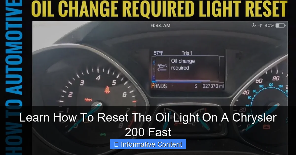 Learn How To Reset The Oil Light On A Chrysler 200 Fast
