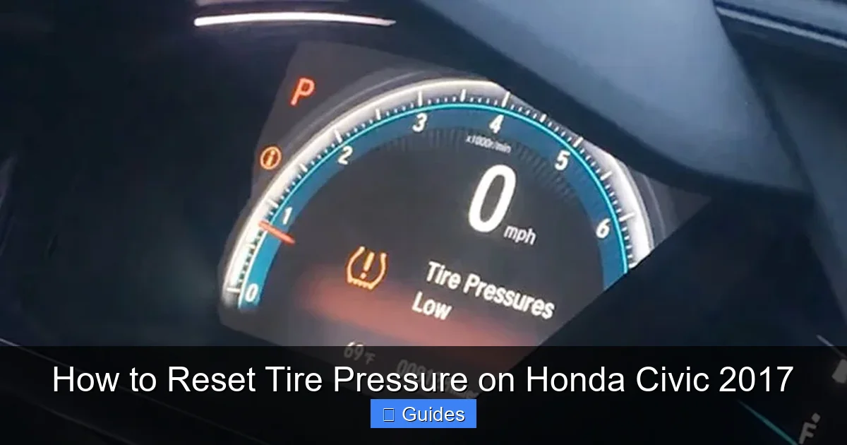 How to Reset Tire Pressure on Honda Civic 2017
