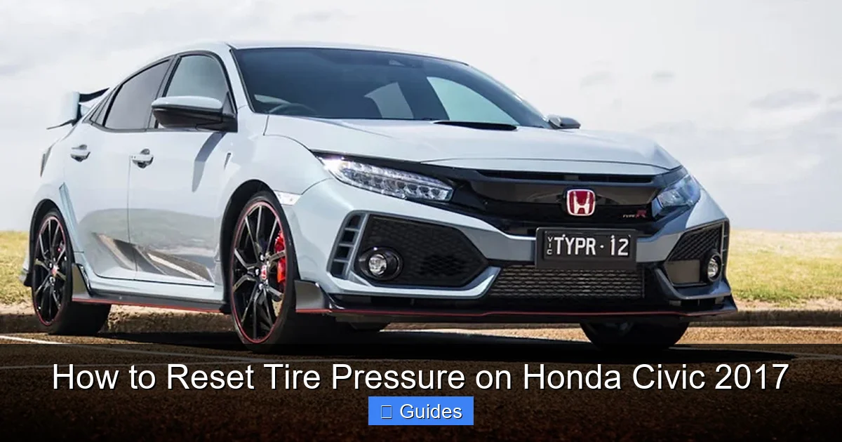 How to Reset Tire Pressure on Honda Civic 2017