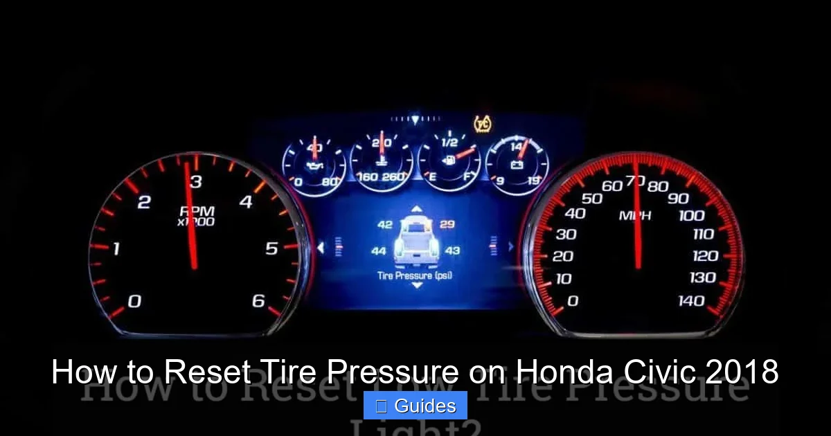 How to Reset Tire Pressure on Honda Civic 2018