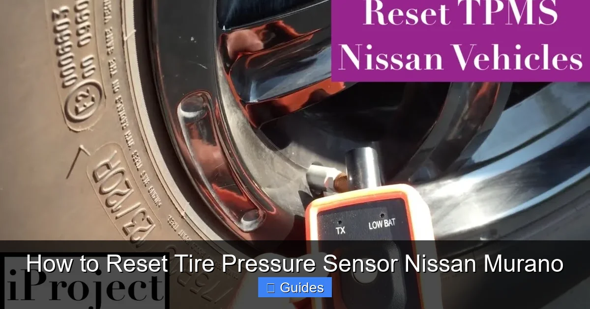 How to Reset Tire Pressure Sensor Nissan Murano