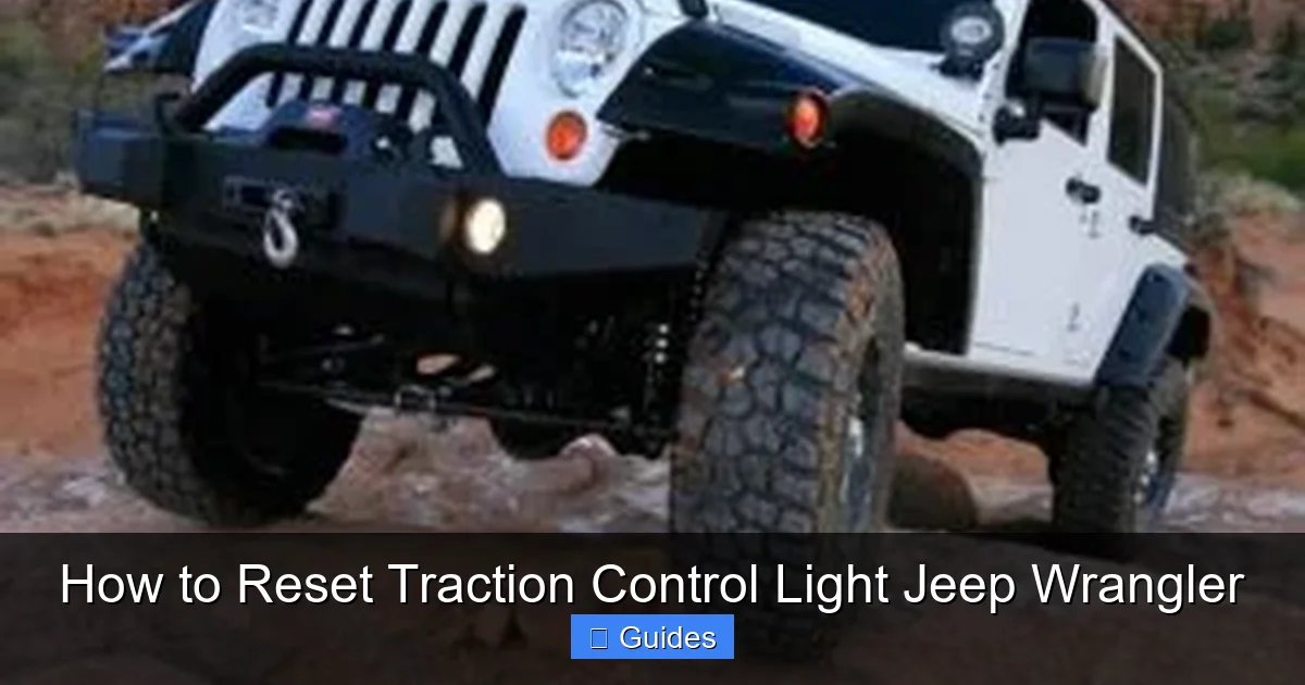 How to Reset Traction Control Light Jeep Wrangler