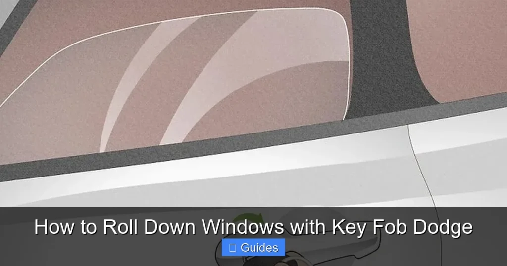 How to Roll Down Windows with Key Fob Dodge