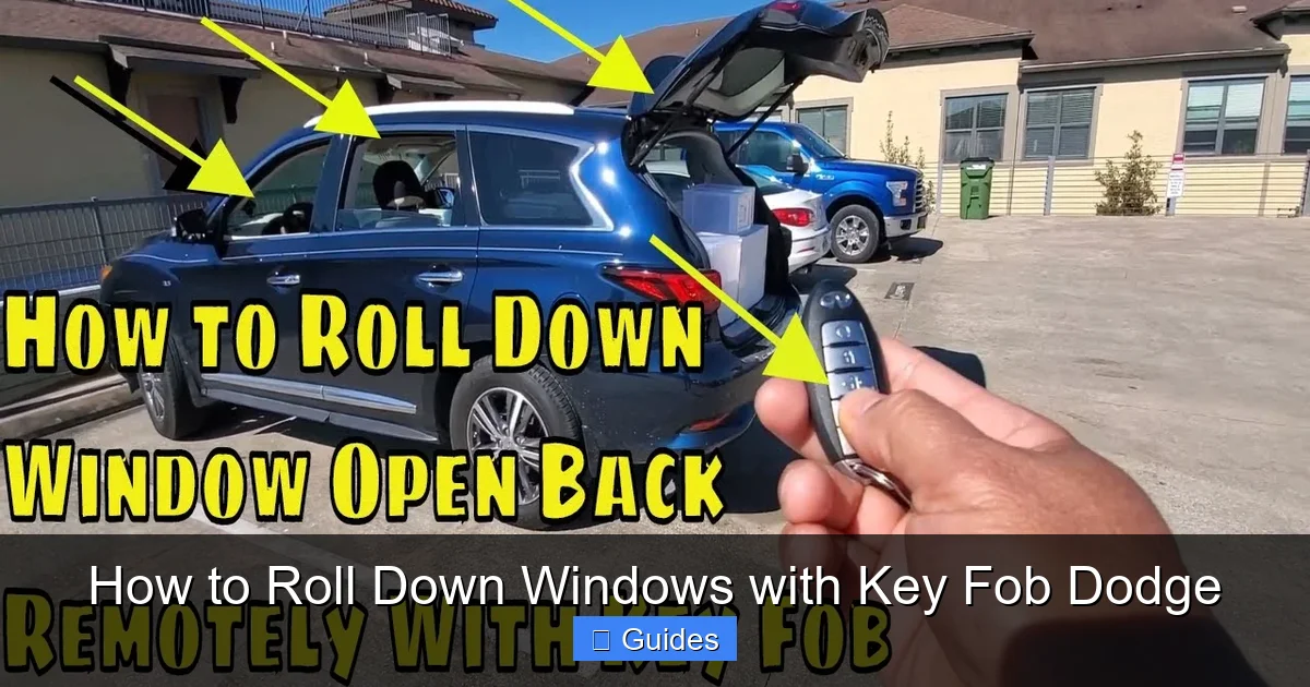 How to Roll Down Windows with Key Fob Dodge