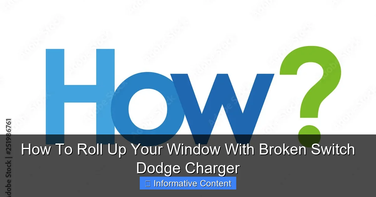 How To Roll Up Your Window With Broken Switch Dodge Charger