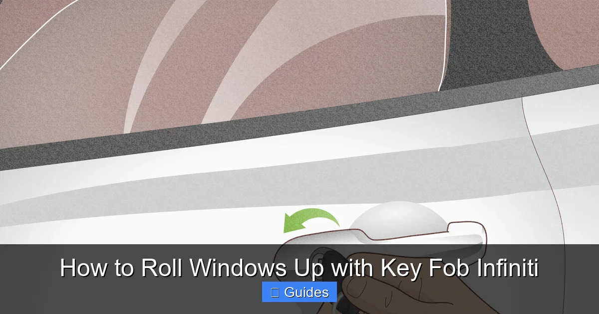 How to Roll Windows Up with Key Fob Infiniti