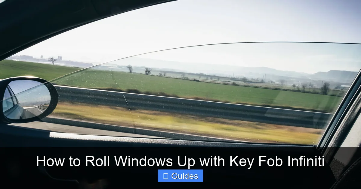 How to Roll Windows Up with Key Fob Infiniti